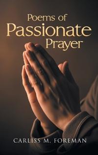 Bokomslag för "Poems of Passionate Prayer"