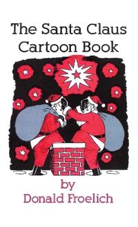 The Santa Claus Cartoon Book