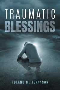 Traumatic Blessings
