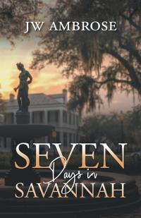 Bokomslag för "Seven Days in Savannah"