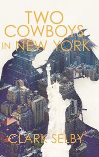 Bokomslag for "Two Cowboys in New York"