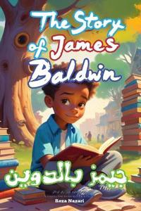 The Story of James Baldwin
