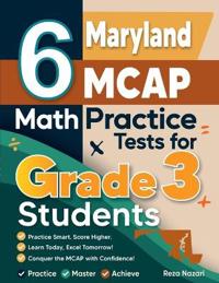 6 Maryland MCAP Math Practice Tests for Grade 3 Students
