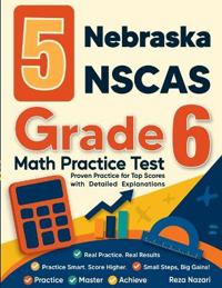 5 Nebraska NSCAS Growth Grade 6 Math Practice Tests