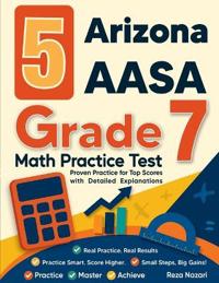 5 Arizona AASA Grade 7 Math Practice Tests