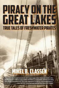 Piracy on the Great Lakes