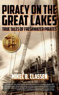 Bokomslag för "Piracy on the Great Lakes"
