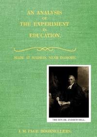 An Analysis of the Experiment in Education