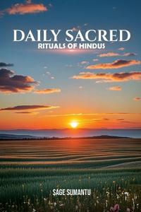 Daily Sacred Rituals Of Hindus