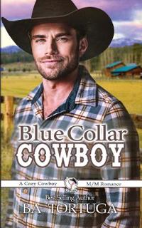 Blue Collar Cowboy