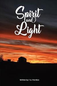 Spirit and Light