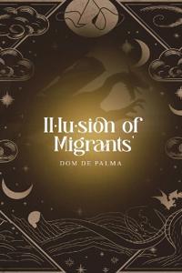 Bokomslag for "Illusion of Migrants"