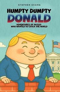 Bokomslag for "Humpty Dumpty Donald"