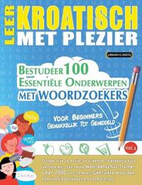 Leer Kroatisch Met Plezier - Voor Beginners