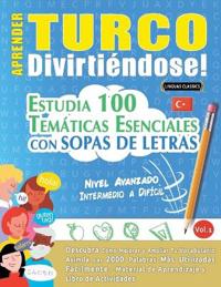 Aprender Turco Divirtiéndose! - Nivel Avanzado