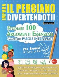 Impara Il Persiano Divertendoti! - Per Bambini
