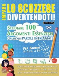 Impara Lo Scozzese Divertendoti! - Per Bambini
