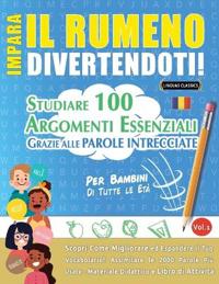 Impara Il Rumeno Divertendoti! - Per Bambini