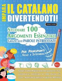 Impara Il Catalano Divertendoti! - Per Principianti