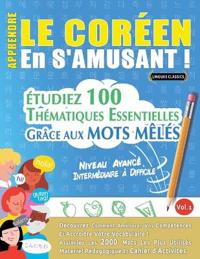 Apprendre Le Coréen En s'Amusant - Niveau Avancé