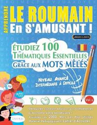 Apprendre Le Roumain En s'Amusant - Niveau Avancé