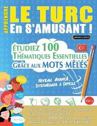 Apprendre Le Turc En s'Amusant - Niveau Avancé
