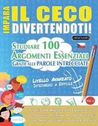 Impara Il Ceco Divertendoti! - Livello Avanzato