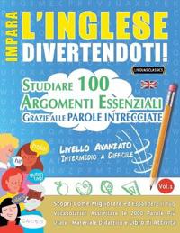Impara l'Inglese Divertendoti! - Livello Avanzato