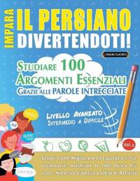 Impara Il Persiano Divertendoti! - Livello Avanzato