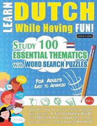 Learn Dutch While Having Fun! - For Adults