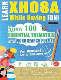 Learn Xhosa While Having Fun! - For Beginners