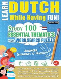 Learn Dutch While Having Fun! - Advanced