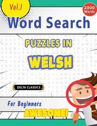 Word Search Puzzles in Welsh for Beginners - Awesome! Vol.1 - Delta Classics