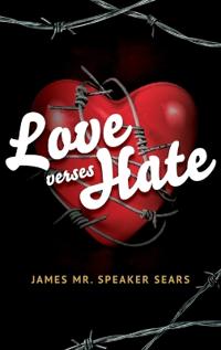 Bokomslag för "Love verses Hate"