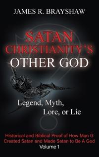 Satan Christianity's Other God