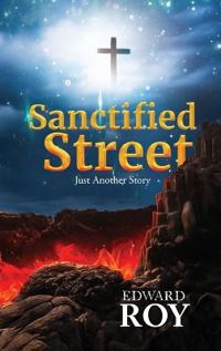Bokomslag för "Sanctified Street"