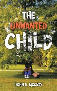 Bokomslag for "The Unwanted Child"
