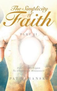 Bokomslag för "The Simplicity of Faith"