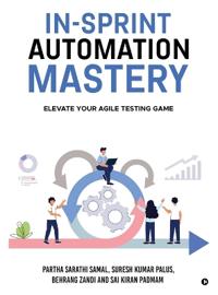 In-Sprint Automation Mastery