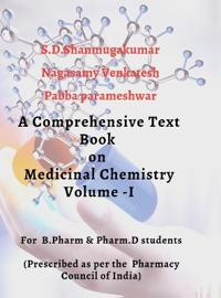 A comphrensive Text book on Medicinal chemistry - VOLUME -I