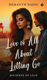 Bokomslag for "Love Is All About Letting Go"