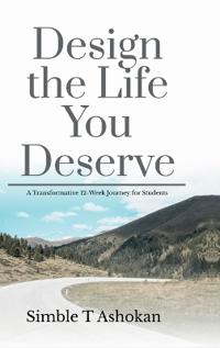 Design the Life You Deserve