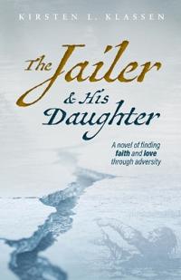 The Jailer & His Daughter