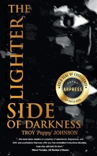 The Lighter Side of Darkness