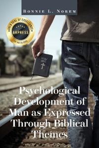 Bokomslag for "Psychological Development of Man As Expressed Through Biblical Themes"