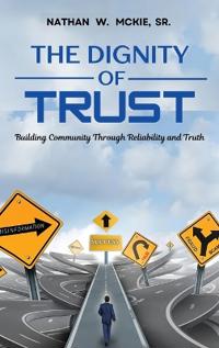 Bokomslag för "The Dignity of Trust"