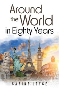 Around the World in Eighty Years