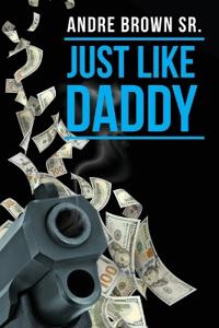 Just Like Daddy