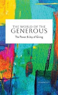The World of the Generous