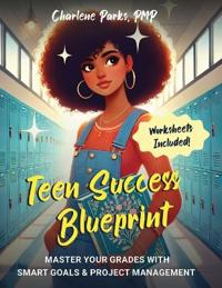 Teen Success Blueprint